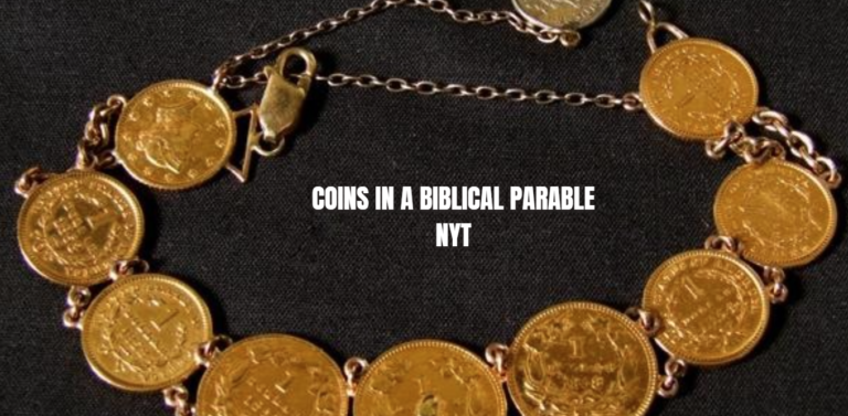 Coins in a Biblical Parable